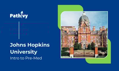 Introduction to Pre-Health -  Johns Hopkins University
