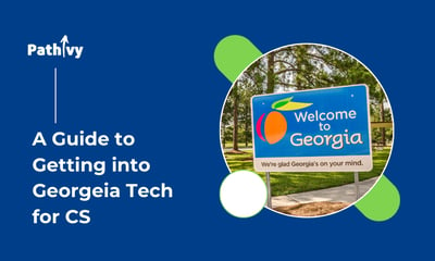 A Guide to Getting Into Georgia Tech for Computer Science