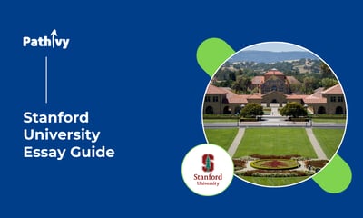 The 2025 Updated Stanford Essay Guide