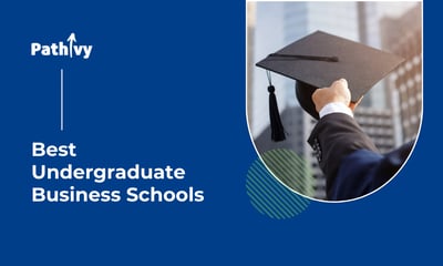 Best Undergraduate Business Schools