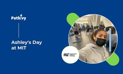 Ashley's Day at MIT
