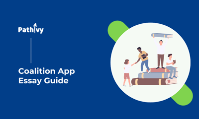 Coalition App Essay Guide
