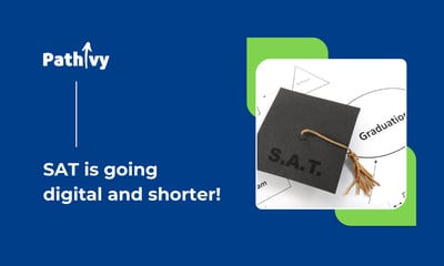 SAT is going digital and shorter!