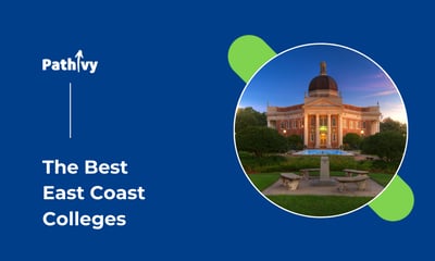 The Best East Coast Colleges